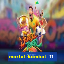 mortal kombat 11 apk mobile